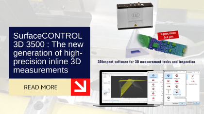 SurfaceCONTROL 3D 3500 : The new generation of high precision inline 3D measurements 24