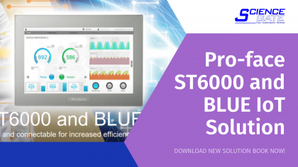 New Solution Book: Pro-face ST6000 and BLUE IoT Solution 11
