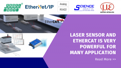 Laser Sensor and EtherCat is very powerful for many application 10
