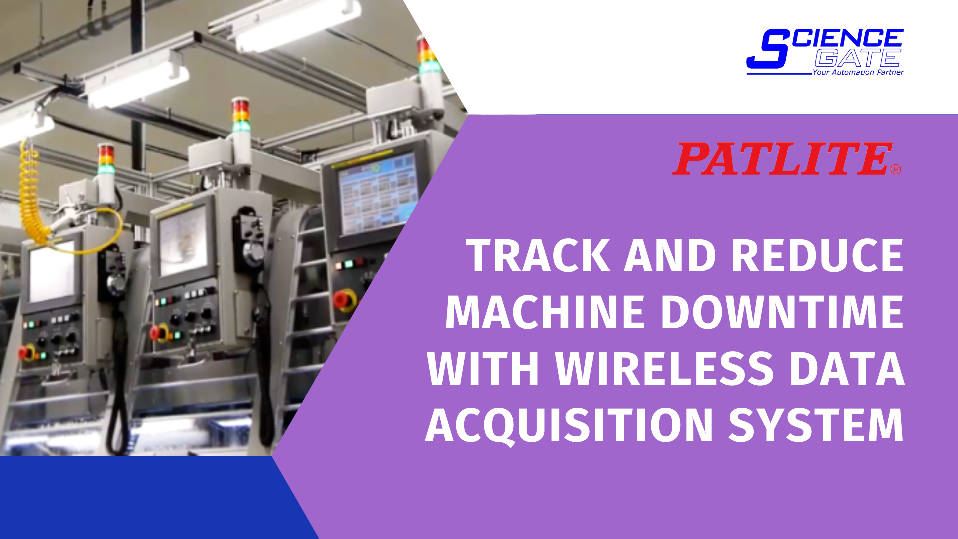track and reduce machine downtime with Wireless Data Acquisition System